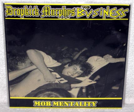 DROPKICK MURPHYS / THE BUSINESS "Mob Mentality" Ep